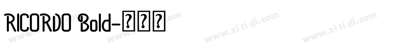 RICORDO Bold字体转换